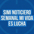 Simi Noticiero Semanal mi Vida es Lucha 