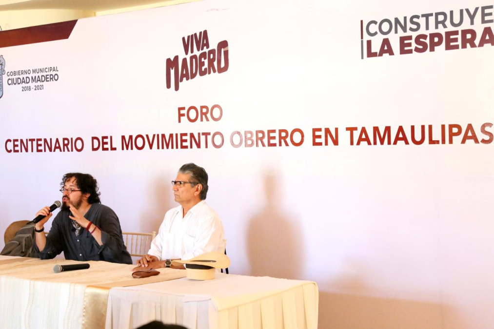 En Ciudad Madero realizan foro del Movimiento Obrero en Tamaulipas