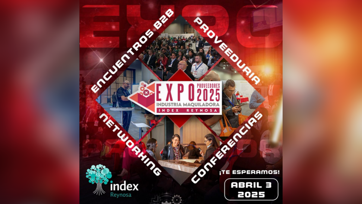  Celebrará INDEX Reynosa Expo Proveedores 2025