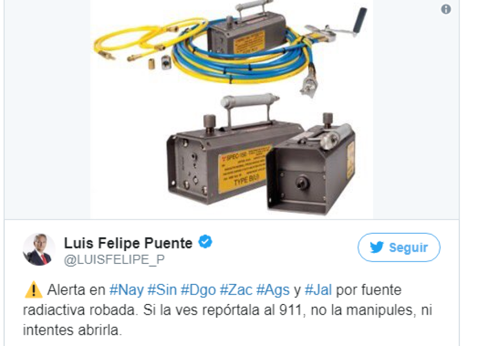 PC activa alerta en seis estados por robo de fuente radioactiva