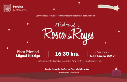 Rosca de reyes para todos en la plaza principal de Matamoros 